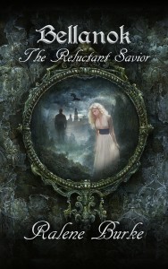 Ralene Bellnock 1 The Reluctant Savior