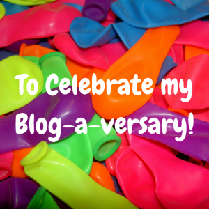 Read more about the article Celebrate my Blog-a-versary!